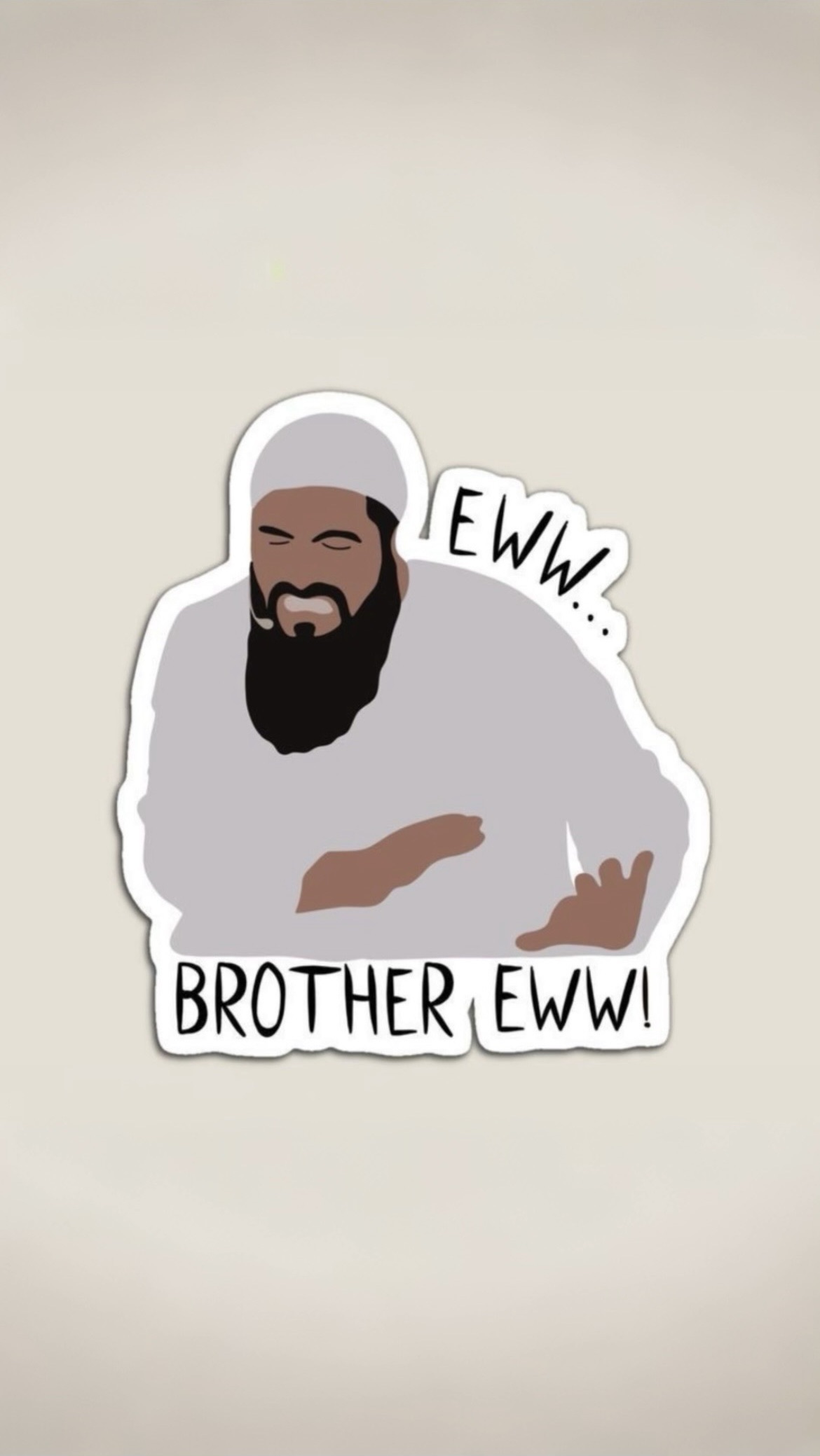 EWW BROTHER